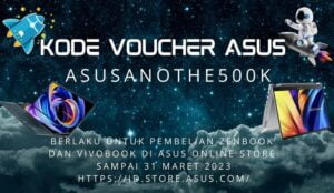 Kode voucher ASUS another500K